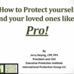 March meeting video available: Protect Your Loved Ones
